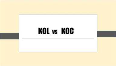 意见领袖kol（KOL和KOC的区别是什么）