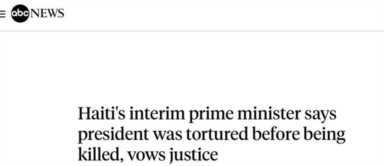 海地总统被刺杀前曾遭酷刑（海地总统遇刺最新消息）